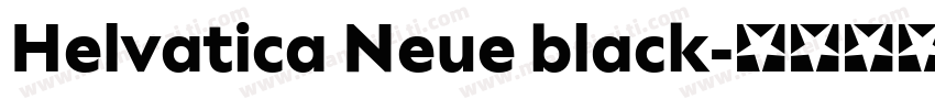 Helvatica Neue black字体转换